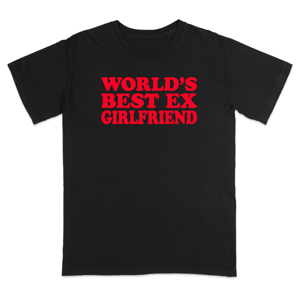 The World's Best Ex Girlfriend Shirt - AudaciousT-ShirtBlack/RedS